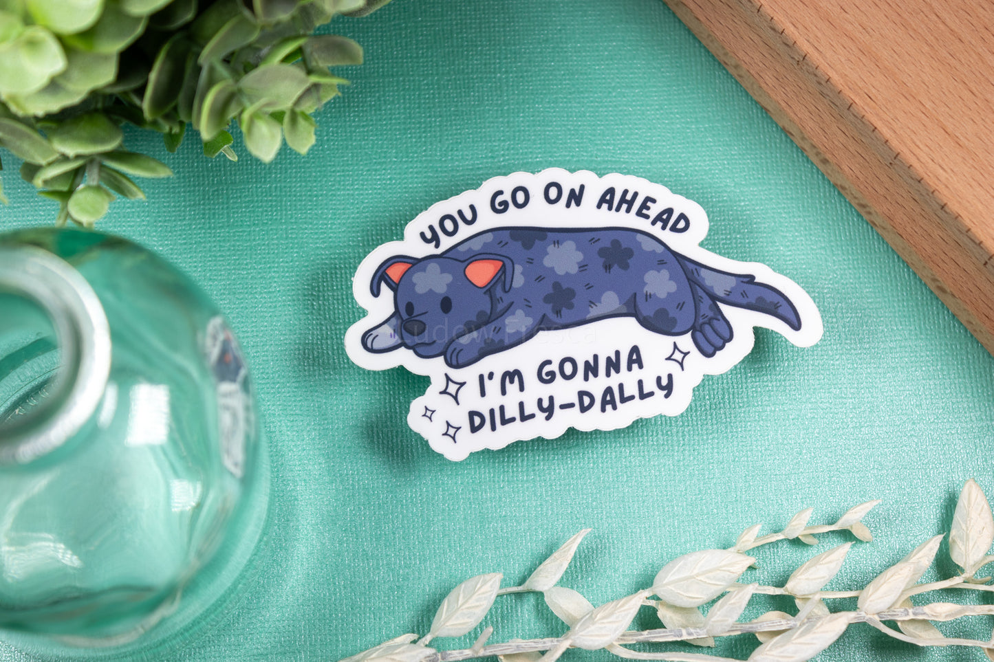 Loona Lunatic -- Dilly Dally // Vinyl Sticker